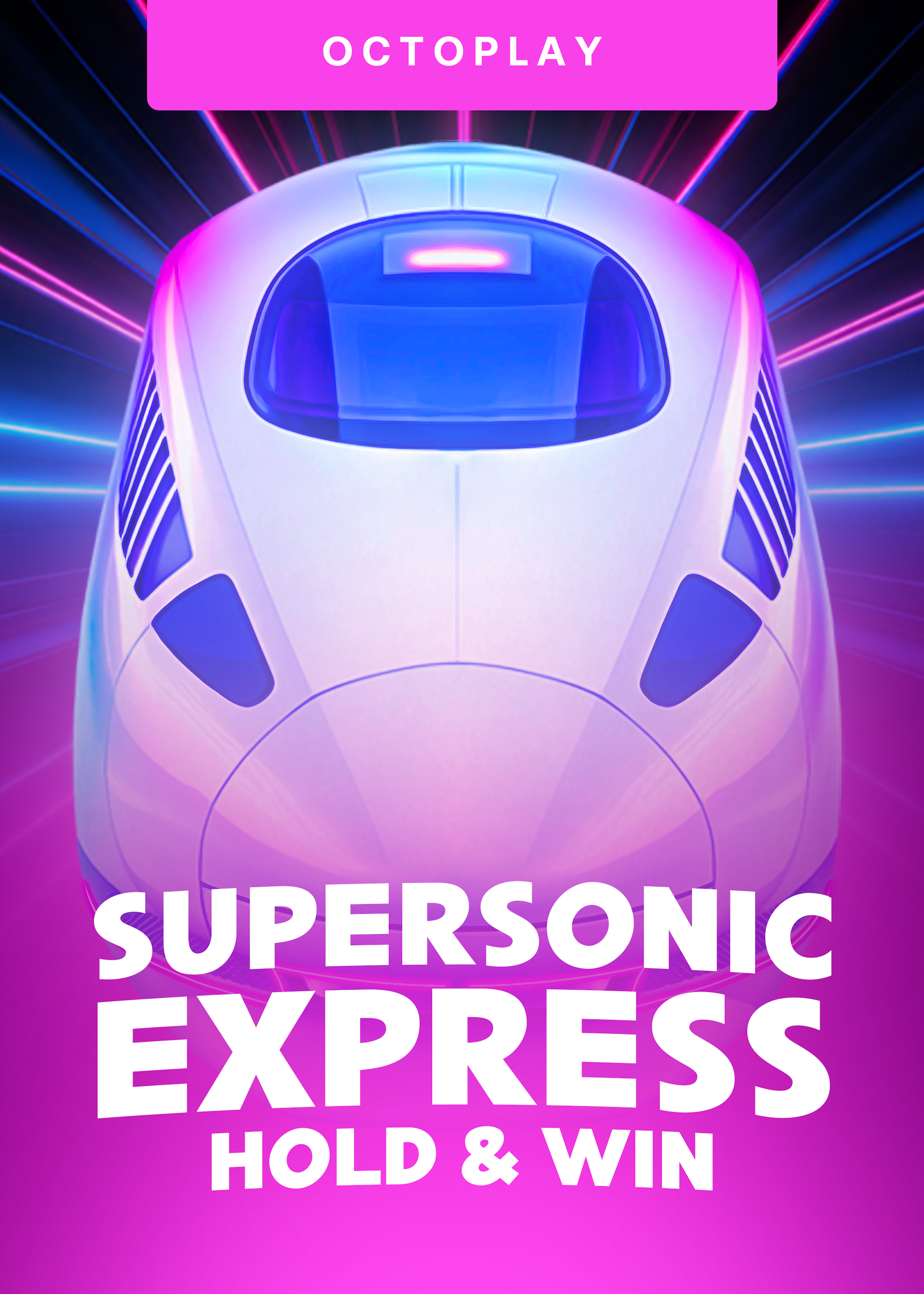 Supersonic Express: Hold & Win