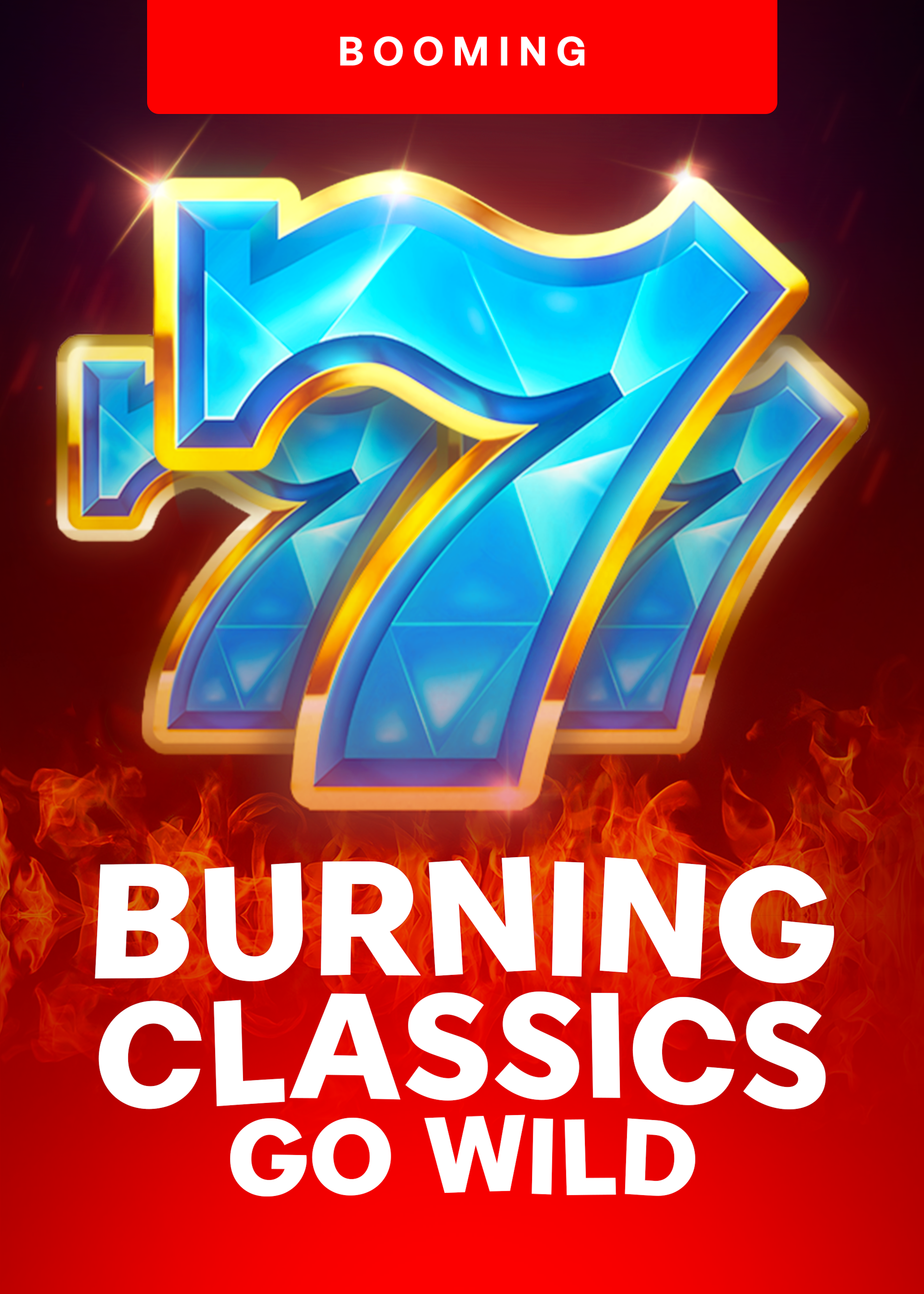 Burning Classics Go Wild
